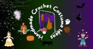 10+ DIY Crochet Halloween Costume Ideas (Beginner-Friendly + Free Patterns)